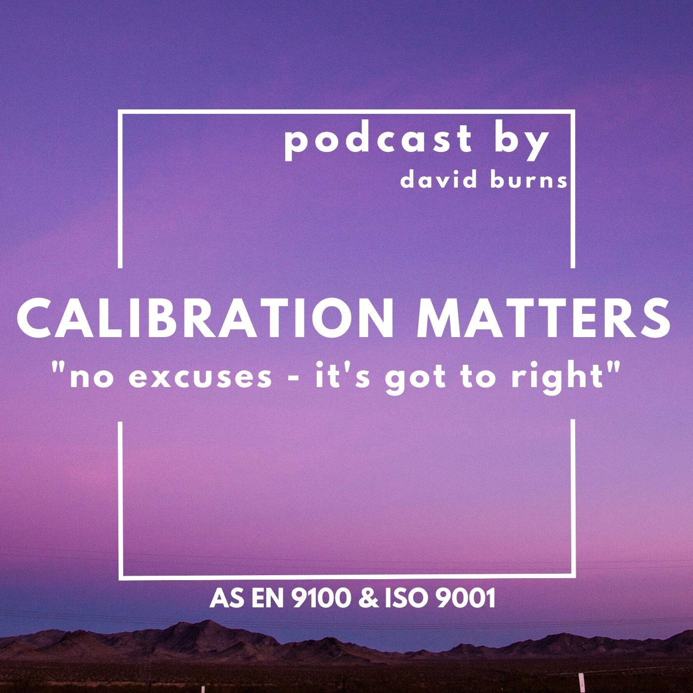 CALIBRATION podcast